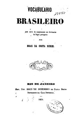 Vocabulario brasileiro para servir de complemento aos diccionarios da lingua portugueza